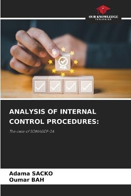 Analysis of Internal Control Procedures - Adama Sacko,Oumar Bah - cover