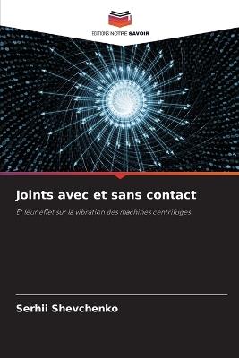 Joints avec et sans contact - Serhii Shevchenko - cover