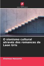 O sionismo cultural através dos romances de Leon Uris