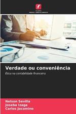 Verdade ou conveniência