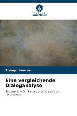 Eine vergleichende Dialoganalyse - Thiago Soares - cover