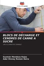 Blocs de Décharge Et Cendres de Canne À Sucre