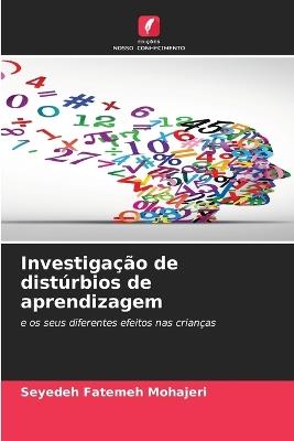 Investigação de distúrbios de aprendizagem - Seyedeh Fatemeh Mohajeri - cover