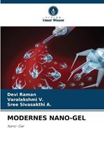 Modernes Nano-Gel