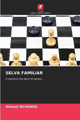 Selva Familiar - Ahmed Nchange - cover