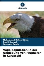 Vogelpopulation in der Umgebung von Flughäfen in Karatschi