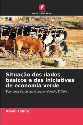 Situação dos dados básicos e das iniciativas de economia verde - Kevin Odida - cover