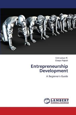 Entrepreneurship Development - Vettriselvan R,Deepa Rajesh - cover