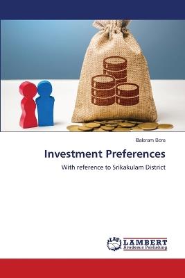 Investment Preferences - Balaram Bora - cover