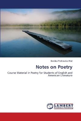 Notes on Poetry - Boróka Prohászka-Rád - cover