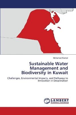 Sustainable Water Management and Biodiversity in Kuwait - Mohamed Kamel - cover
