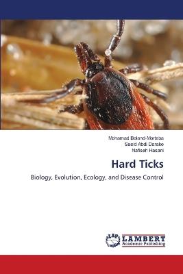 Hard Ticks - Mohamad Boland-Mortaba,Saeid Abdi Darake,Nafiseh Hasani - cover