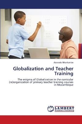 Globalization and Teacher Training - Azevedo Nhantumbo - cover