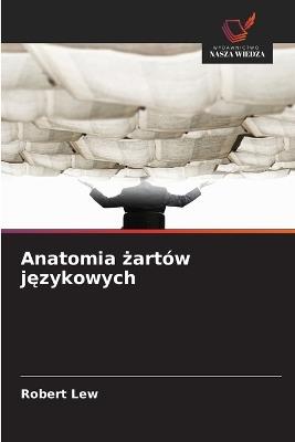 Anatomia żartów językowych - Robert Lew - cover