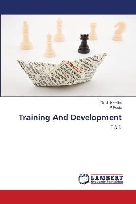 Training And Development - J Krithika,P Pooja - cover