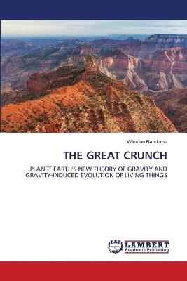 The Great Crunch - Winston Bandama - cover