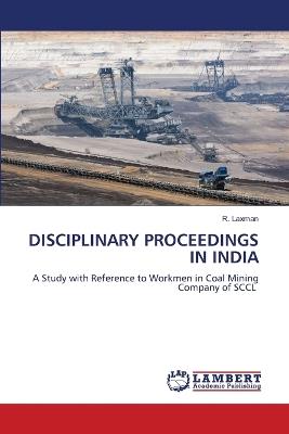Disciplinary Proceedings in India - R Laxman - cover