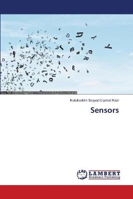 Sensors - Kutubuddin Sayyad Liyakat Kazi - cover