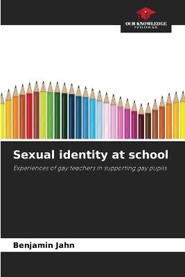 Sexual identity at school - Benjamin Jahn - cover