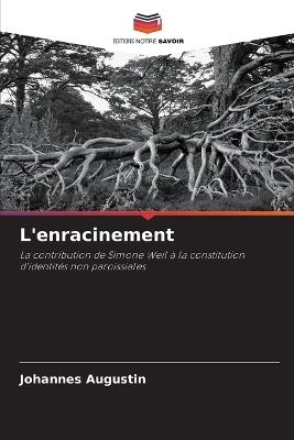 L'enracinement - Johannes Augustin - cover