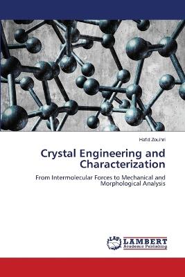 Crystal Engineering and Characterization - Hafid Zouihri - cover