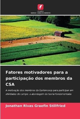 Fatores motivadores para a participação dos membros da CSA - Jonathan Rivas Graefin Stillfried - cover