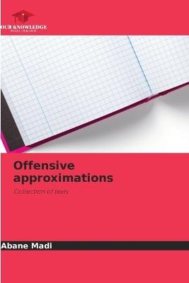 Offensive approximations - Abane Madi - cover