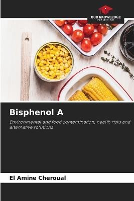 Bisphenol A - El Amine Cheroual - cover