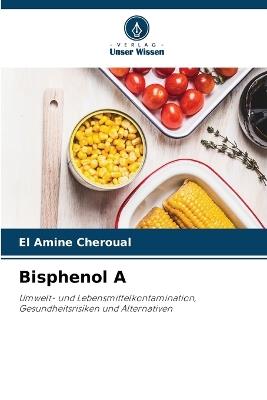 Bisphenol A - El Amine Cheroual - cover