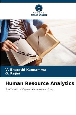 Human Resource Analytics - V Bharathi Kannamma,G Rajini - cover