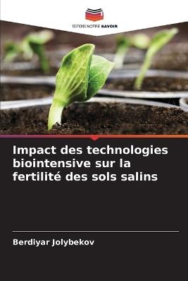 Impact des technologies biointensive sur la fertilité des sols salins - Berdiyar Jolybekov - cover