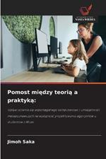 Pomost miedzy teoria a praktyka