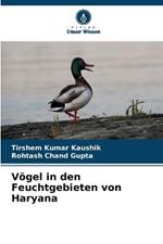 Vögel in den Feuchtgebieten von Haryana