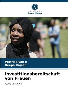 Investitionsbereitschaft von Frauen - Vettriselvan R,Deepa Rajesh - cover