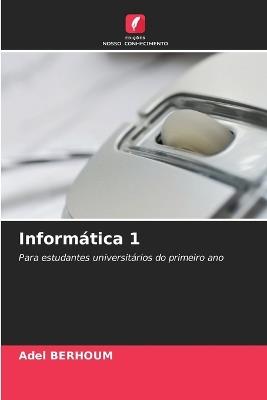 Informática 1 - Adel Berhoum - cover