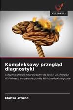 Kompleksowy przeglad diagnostyki