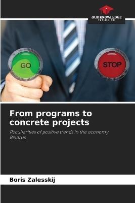 From programs to concrete projects - Boris Zalesskij - cover