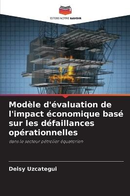 Modèle d'évaluation de l'impact économique basé sur les défaillances opérationnelles - Deisy Uzcategui - cover