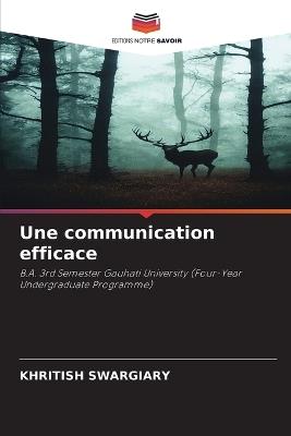 Une communication efficace - Khritish Swargiary - cover