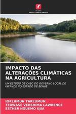 Impacto Das Alterações Climáticas Na Agricultura