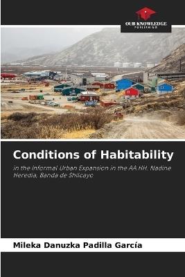 Conditions of Habitability - Mileka Danuzka Padilla García - cover