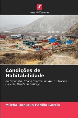 Condições de Habitabilidade - Mileka Danuzka Padilla García - cover