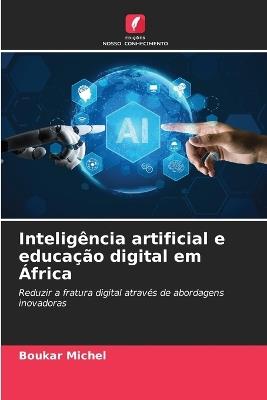 Inteligência artificial e educação digital em África - Boukar Michel - cover