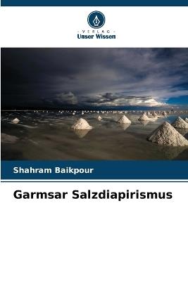 Garmsar Salzdiapirismus - Shahram Baikpour - cover