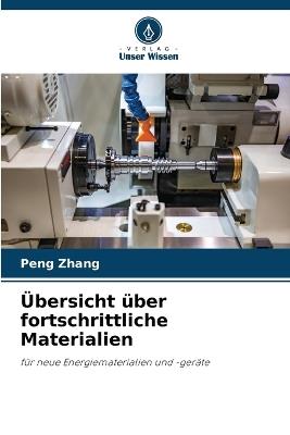 Übersicht über fortschrittliche Materialien - Peng Zhang - cover