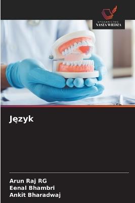 Jezyk - Arun Raj Rg,Eenal Bhambri,Ankit Bharadwaj - cover