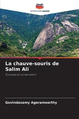 La chauve-souris de Salim Ali - Govindasamy Agoramoorthy - cover