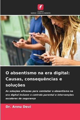 O absentismo na era digital: Causas, consequências e soluções - Annu Devi - cover