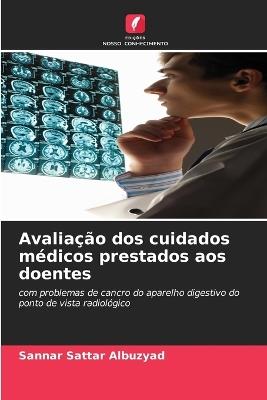 Avaliação dos cuidados médicos prestados aos doentes - Sannar Sattar Albuzyad - cover