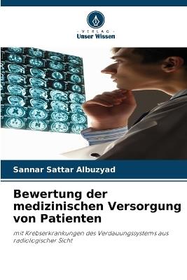 Bewertung der medizinischen Versorgung von Patienten - Sannar Sattar Albuzyad - cover